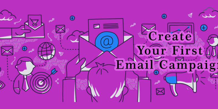 Send Your First Email Campaign